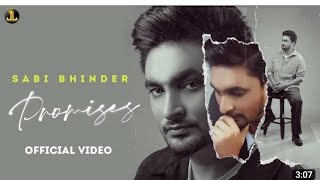 promises sabi bhinder New song | official video song full HD|