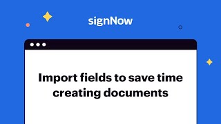 How to Import Fields to a Document