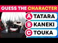 GUESS THE TOKYO GHOUL CHARACTER 🔥 Tokyo Ghoul Quiz 😈 Anime Quiz