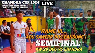 LIVE SEMIFINAL: YUDI KENDIL,MALIK,DERBY VS SADI,JHON,DIDIN,WILDAN (KW 29 VS CHANDRA)