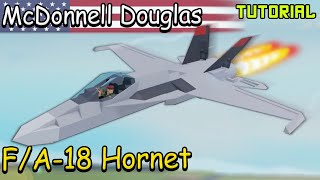 F/A-18 Hornet | Plane Crazy - Tutorial