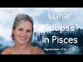 Something to Believe: Lunar Eclipse 25° Pisces 🐟 9/17/24