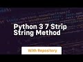 Python 3 7 strip string method