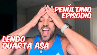 Lendo Quarta Asa - Parte 9