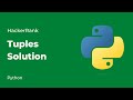 Python HackerRank Solutions: Tuples