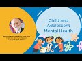 Child and Adolescent Mental Health by Emeritus Prof Bruce Tonge