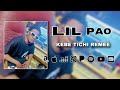 lil pao kebe tichi renme