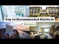 Top 10 Recommended Hotels In Borneo | Top 10 Best 5 Star Hotels In Borneo | Luxury Hotels In Borneo