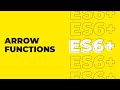 ES6 Tutorial For Beginners - Arrow Functions