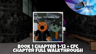 Piggy The Hidden Text Book 1 Ch.1-12 + CFC Chapter Full Walkthrough