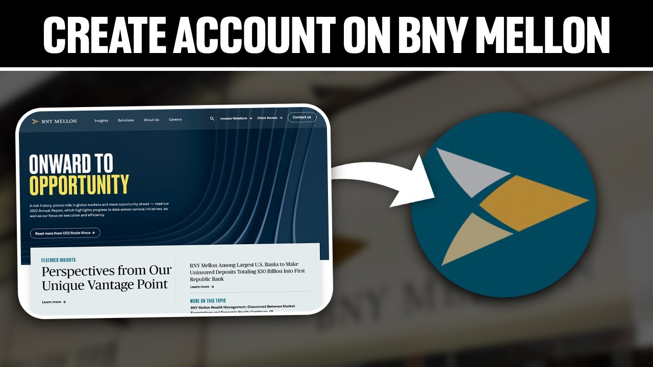 How To Create Account On BNY Mellon Online Banking 2024! (Full Guide ...