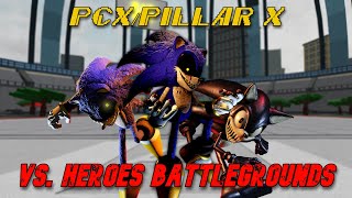 PCX in Roblox Heroes Battlegrounds!! [Pillar Chase x Heroes Battlegrounds]