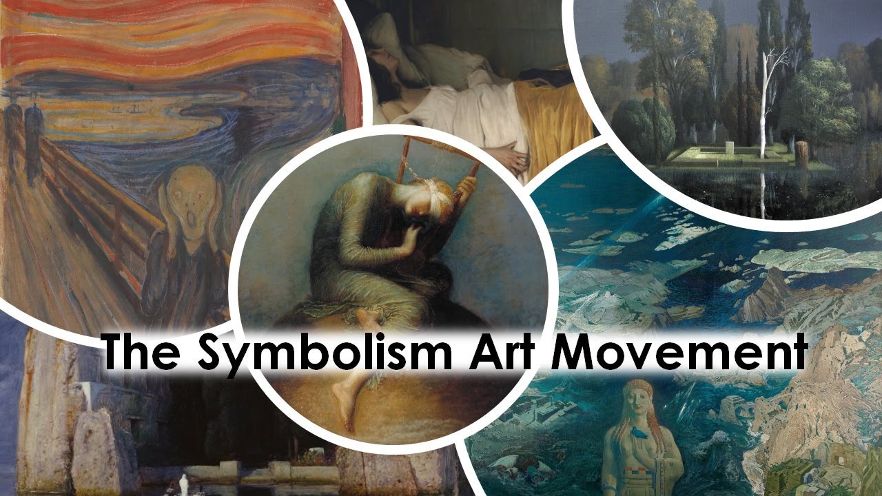 The Symbolism Art Movement Explained Youtube