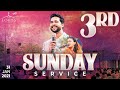 Sunday Third Service Live || 31st jan 2021 || Raj Prakash Paul || Jessy Paul