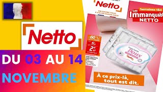 catalogue NETTO du 3 au 14 novembre 2021 🔴 Arrivage - FRANCE