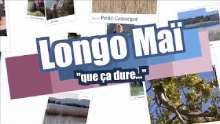 Longo Maï , Saint Chamas un village à préserver…