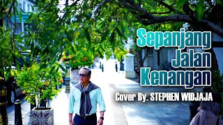 Sepanjang Jalan Kenangan | cover by Stephen Widjaja