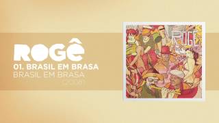 Rogê - Brasil em Brasa