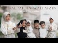 MINAL ‘AIDIN WALFAIZIN (OFFICIAL MUSIC VIDEO)- KELUARGA NAHLA