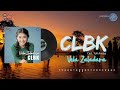 Vela Zaladara - CLBK  [Official Karaoke Video]