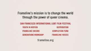 frameline Membership Trailer