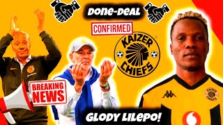 Breaking News | Done Deal | Kaizer Chiefs confirmed New signing Glody Lilepo🔥✌️