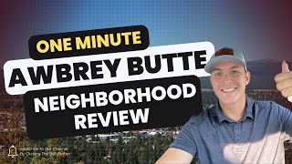 Average Home Price in Bend, Oregon | Awbrey Butte Neighborhood Review