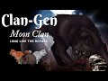 A Kingdom Shook | Clan-Gen Developmental Version | Moon Clan 06