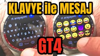 Watch GT4 - HarmonyOS 5 Güncellemeleri (Klavye ile Mesaj)