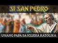 SAN PEDRO ANG UNANG SANTO PAPA