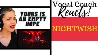 NIGHTWISH - Yours Is An Empty Hope (LIVE) Vocal Coach Reacts & Deconstructs