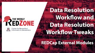 REDZone - Data Resolution Workflow and Data Resolution Workflow Tweaks