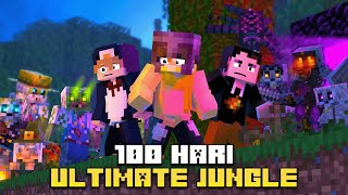 100 Hari Minecraft Hardcore Ultimate Jungle ( ft @ItsSandwich @Blueriq78 )