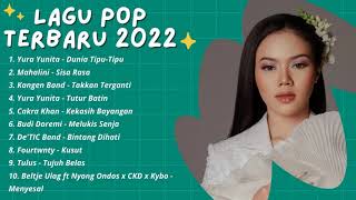 Lagu Pop Terbaru 2022 Yura Yunita - Dunia Tipu Tipu