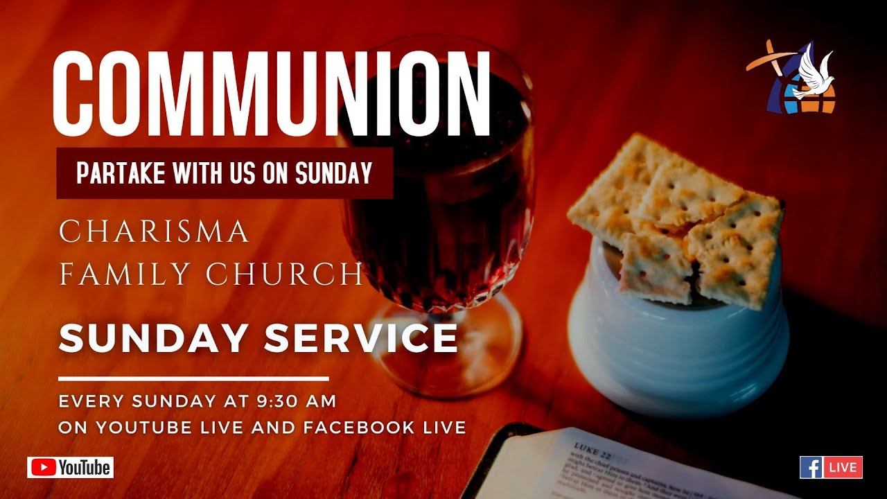 HOLY COMMUNION SUNDAY SERVICE - 06/08/2023 - YouTube