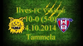 Ilves-FC Viikingit 10-0 (5-0) maalikooste Ykkönen 4.10.2014