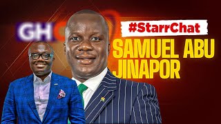 #StarrChat with Samuel Abu Jinapor