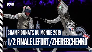 CM FH Budapest 2019 - 1/2 finale Lefort (FRA) vs Zherebchenko (RUS)