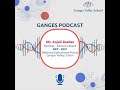 podcast national educational policy 2021 ms. anjali razdan ganges valley school