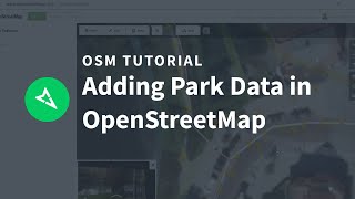Adding Park Data in OpenStreetMap