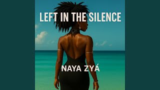 Left In The Silence