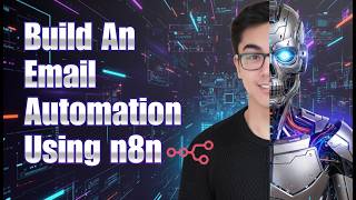 n8n Tutorial - Create An Email Automation Using AI Agent