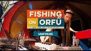 iamyank - Fishing on Orfű 2021 (Teljes koncert)