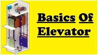 Components of Elevator