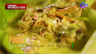 Paksiw na hito sa gata ng mga taga-Tanay, Rizal, tikman! | Pinas Sarap