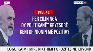 Kë pëlqejnë shqiptarët, Berishën apo Ramën? SONDAZHI zbulon përgjigjet. DEBATE në studio