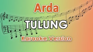Arda Tatu - Tulung (Karaoke Lirik Tanpa Vokal) by regis