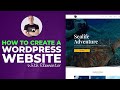 How To Create A WordPress Website 2022 - Ultimate Beginners Guide