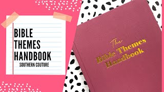 The Bible Themes Handbook Review from The Daily Grace Co