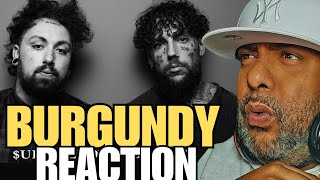 ITS DIFFERENT!!! | $UICIDEBOY$- BURGUNDY | REACTION!!!!